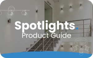 spotlights - product guide